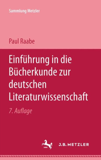 Einfuhrung in die Bucherkunde zur Deutschen Literaturwissenschaft