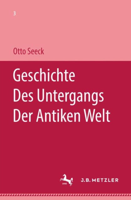 Book cover of: Geschichte des Untergangs der antiken Welt. By: Otto Seeck