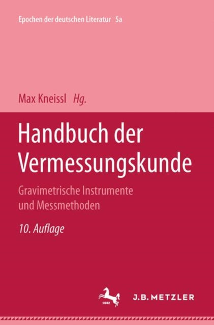 Book cover of: Handbuch der Vermessungskunde. By: Anton Graf
