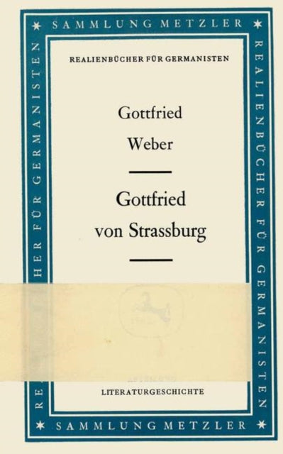 Book cover of: Gottfried von Strassburg. By: Gottfried Weber