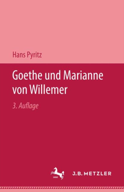 Book cover of: Goethe und Marianne von Willemer. By: Hans Pyritz