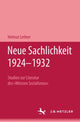 Book cover of: Neue Sachlichkeit 1924–1932. By: Helmut Lethen