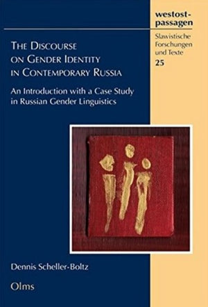Discourse on Gender Identity in Contemporary Russia