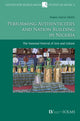 Book cover of: Performing Authenticities and Nation Building in Nigeria. By: Hajara Amoni Njidda