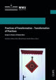 Book cover of: Practices of Transformation - Transformation of Practices. By: Helmar Kurz