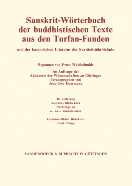 Book cover of: Sanskrit-Worterbuch der buddhistischen Texte aus den Turfan-Funden. Lieferung 26. By: Jens-Uwe Hartmann