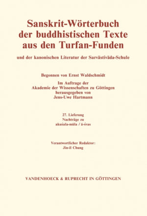 Sanskrit-Worterbuch der buddhistischen Texte aus den Turfan-Funden. Lieferung 27