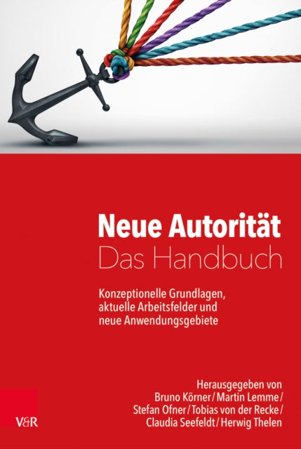 Book cover of: Neue Autoritat – Das Handbuch. By: Bruno Körner
