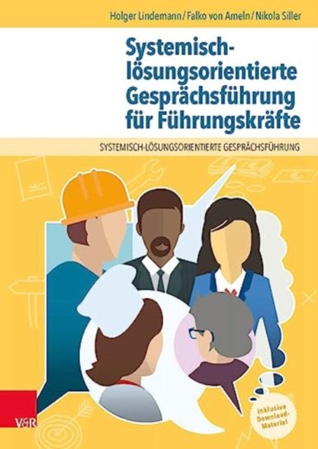 Book cover of: Systemisch-losungsorientierte Gesprachsfuhrung fur Fuhrungskrafte. By: Holger Lindemann