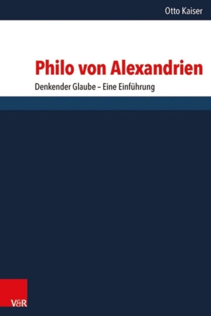 Book cover of: Philo von Alexandrien. By: Otto Kaiser