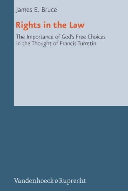 Book cover of: Rights in The Law. By: James E. Bruce