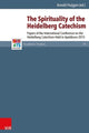 Book cover of: Spirituality of the Heidelberg Catechism. By: Arnold Huijgen