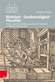 Book cover of: Wahrheit - Geschwindigkeit - Pluralitat. By: Jan Martin Lies