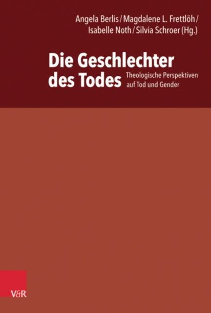 Book cover of: Die Geschlechter des Todes. By: Angela Berlis