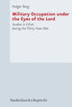 Book cover of: Military Occupation under the Eyes of the Lord. By: Holger Berg