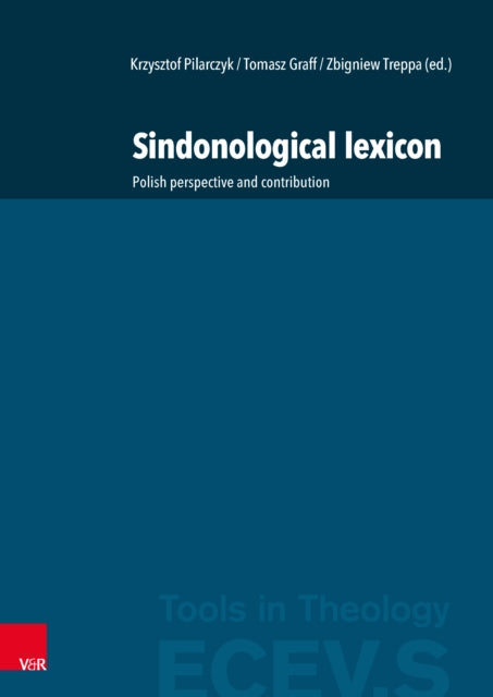 Book cover of: Sindonological lexicon. By: Krzysztof Pilarczyk