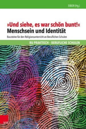 „Und siehe, es war schon bunt!"