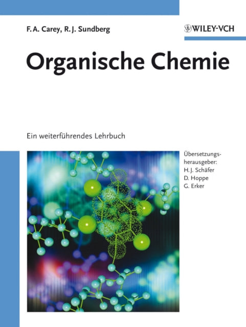 Book cover of: Organische Chemie. By: Francis A. Carey