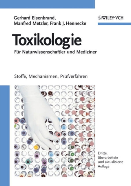 Book cover of: Toxikologie fur Naturwissenschaftler und Mediziner. By: Gerhard Eisenbrand