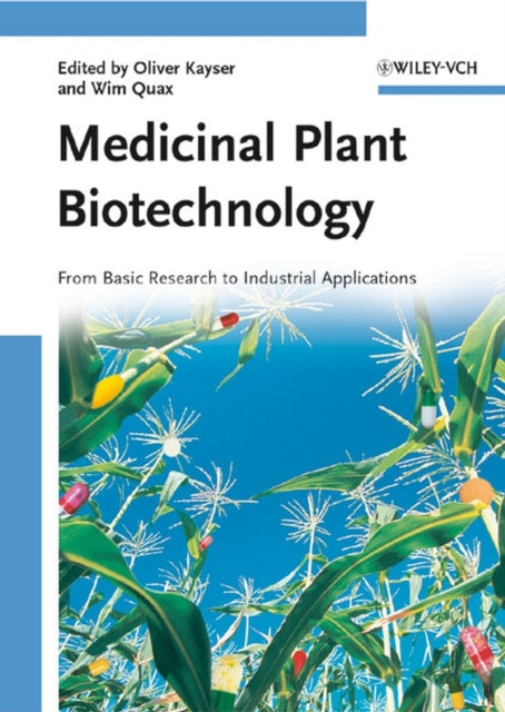 Book cover of: Medicinal Plant Biotechnology, 2 Volume Set. By: Oliver Kayser