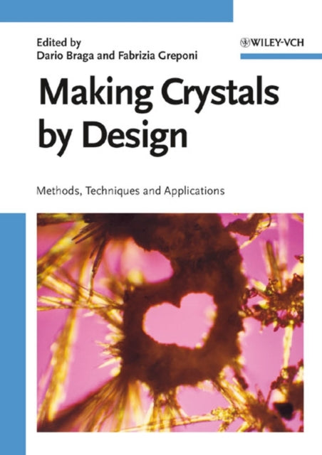 Book cover of: Making Crystals by Design