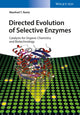 Book cover of: Directed Evolution of Selective Enzymes. By: Manfred T. Reetz