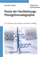 Book cover of: Praxis der Hochleistungs-Flussigchromatographie. By: Veronika R. Meyer