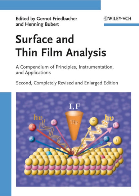 Book cover of: Surface and Thin Film Analysis. By: Gernot Friedbacher