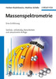 Book cover of: Massenspektrometrie. By: Herbert Budzikiewicz