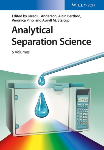 Book cover of: Analytical Separation Science, 5 Volume Set. By: Jared Anderson