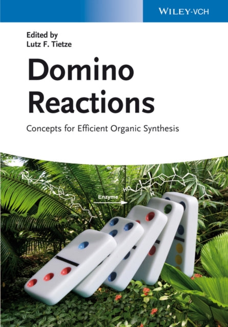 Book cover of: Domino Reactions. By: Lutz F. Tietze