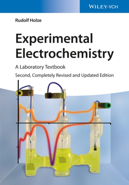 Book cover of: Experimental Electrochemistry. By: Rudolf Holze