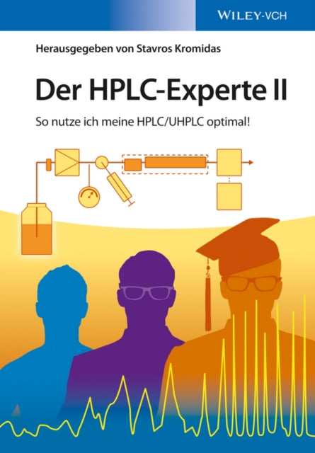 Book cover of: Der HPLC-Experte II. By: Stavros Kromidas