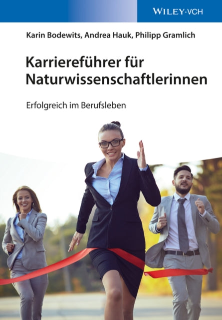 Book cover of: Karrierefuhrer fur Naturwissenschaftlerinnen. By: Wiley-VCH