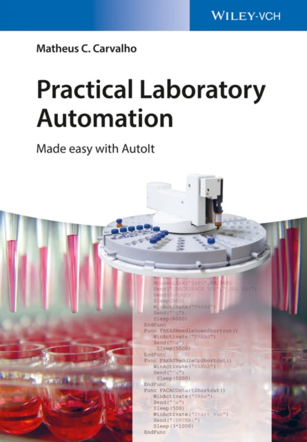 Book cover of: Practical Laboratory Automation. By: Matheus C. Carvalho