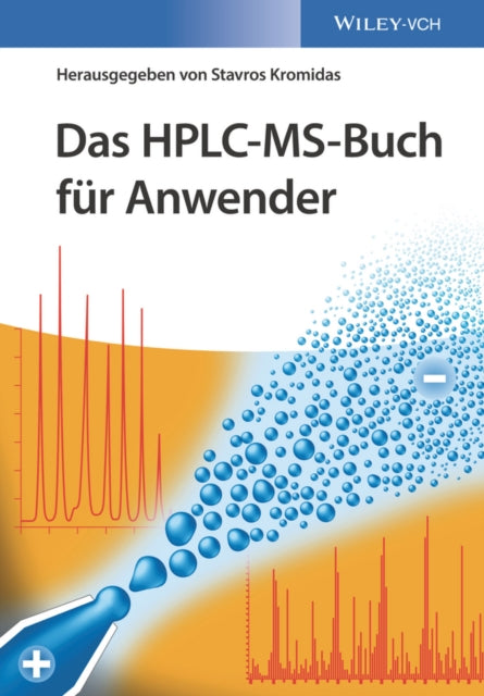 Book cover of: Das HPLC-MS-Buch fur Anwender. By: Stavros Kromidas