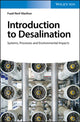 Book cover of: Introduction to Desalination. By: Fuad Nesf Alasfour