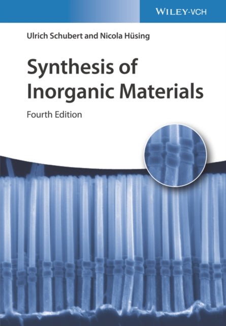 Book cover of: Synthesis of Inorganic Materials. By: Ulrich S. Schubert