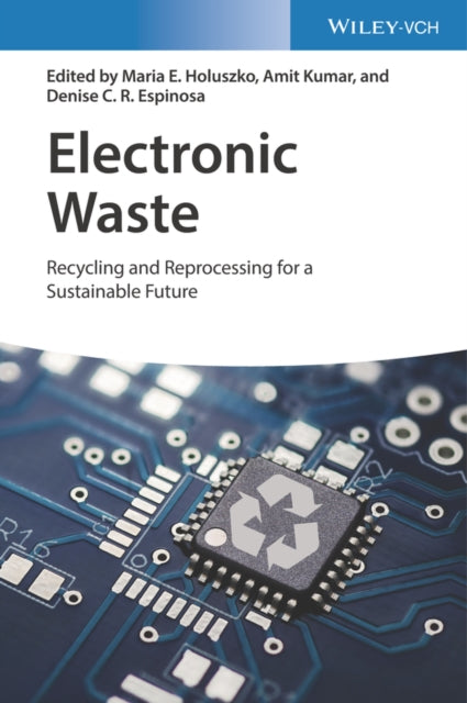Book cover of: Electronic Waste. By: Maria E. Holuszko