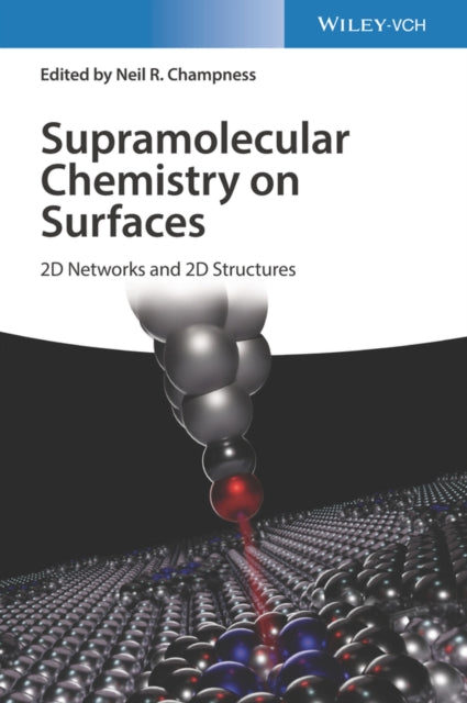 Book cover of: Supramolecular Chemistry on Surfaces. By: Neil Champness