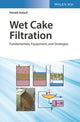 Book cover of: Wet Cake Filtration. By: Harald Anlauf
