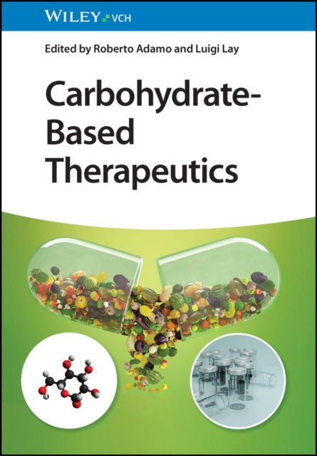 Book cover of: Carbohydrate-Based Therapeutics. By: R. Adamo