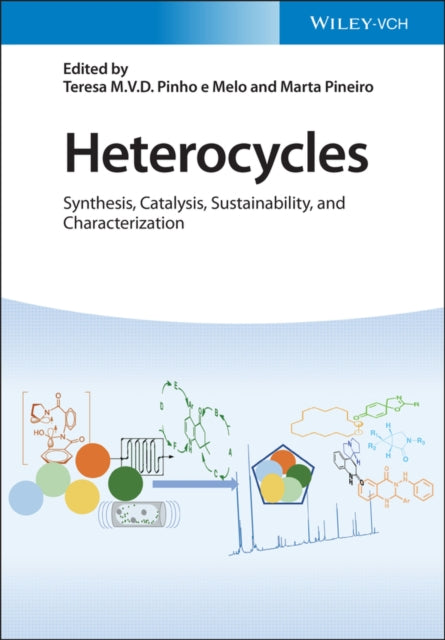 Book cover of: Heterocycles. By: T. M. V. Pinho e Melo