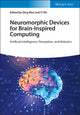 Book cover of: Neuromorphic Devices for Brain-inspired Computing. By: Qing Wan