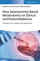 Book cover of: Mass Spectrometry-Based Metabolomics in Clinical and Herbal Medicines. By: Aihua Zhang