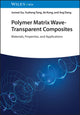 Book cover of: Polymer Matrix Wave-Transparent Composites. By: J. Gu