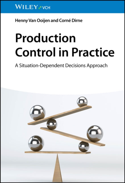 Book cover of: Production Control in Practice. By: H. Van Ooijen