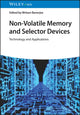 Book cover of: Non-Volatile Memory and Selector Devices
