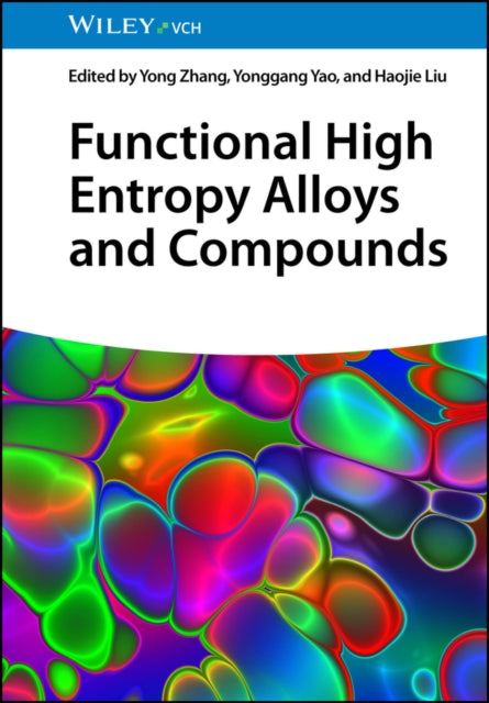 Book cover of: Functional High Entropy Alloys and Compounds