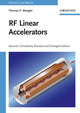 Book cover of: RF Linear Accelerators. By: Thomas P. Wangler